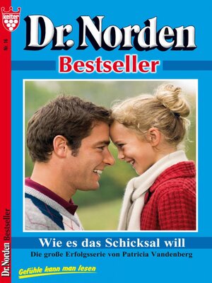 cover image of Dr. Norden Bestseller 16 – Arztroman